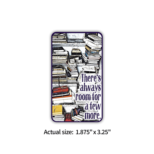 Sticker - Always Room For A Few More - Notegeist Bindery